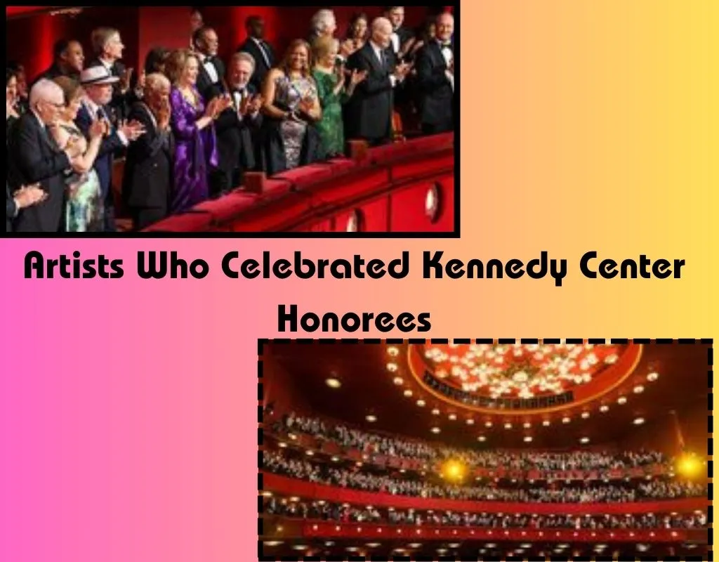 Artists Who Celebrated Kennedy Center Honorees: Queen Latifah, Renée Fleming, and Others